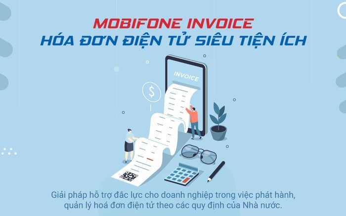 Lợi ích khi dùng hóa đơn điện tử Mobifone Invoice