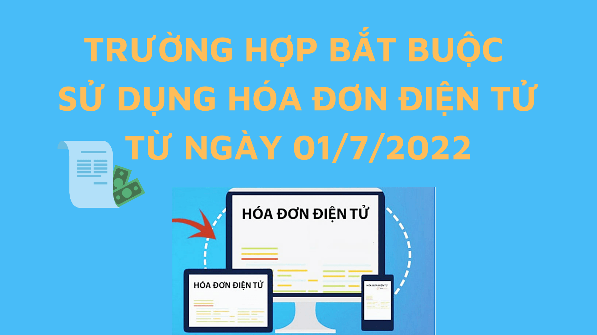 Các trường hợp bắt buộc phải sử dụng hóa đơn điện tử theo Thông tư 78