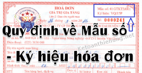 Quy định về ký hiệu và ký hiệu mẫu số hóa đơn điện tử