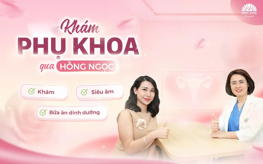 Hệ Thống Bệnh Viện Hồng Ngọc – Khoa Sản Phụ Khoa