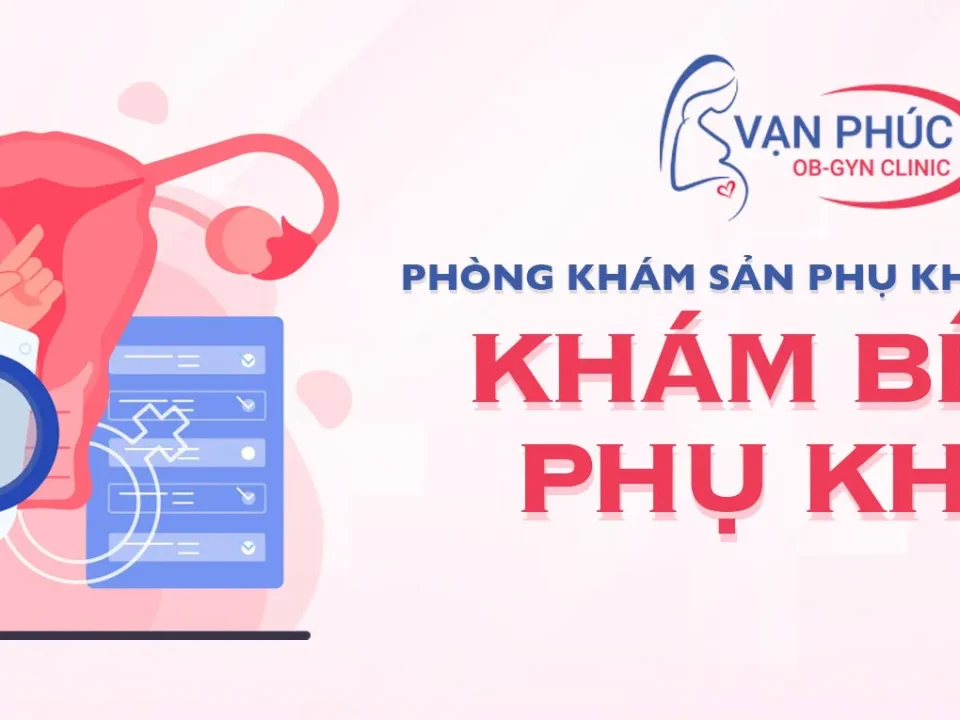 phòng khám sản phụ khoa Vạn Phúc