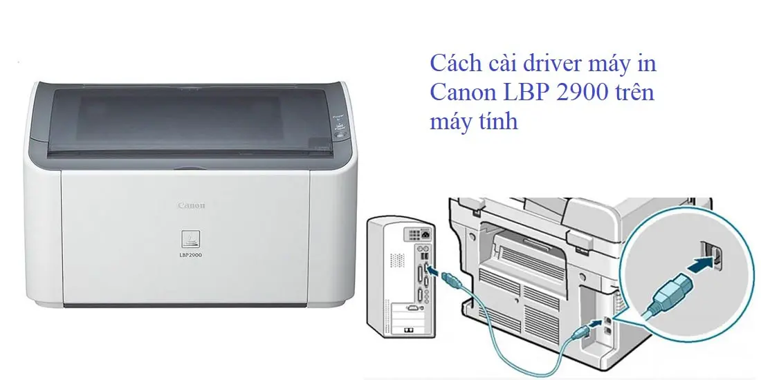 cách cài đặt máy in canon 2900